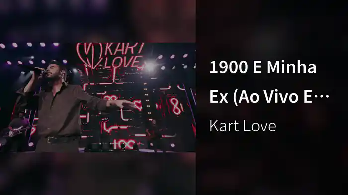 1900 E Minha Ex (Ao Vivo Em Salvador / 2025)