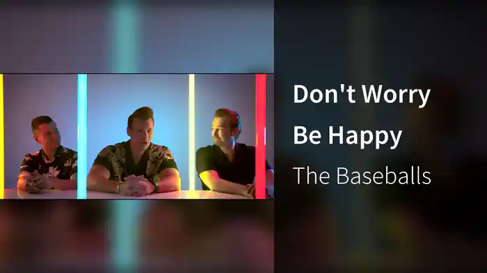 Don't Worry Be Happy