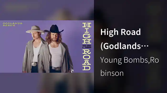 High Road (Godlands Remix / Audio)