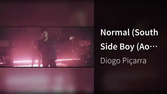 Normal (South Side Boy (Ao Vivo Em Lisboa, 2020))