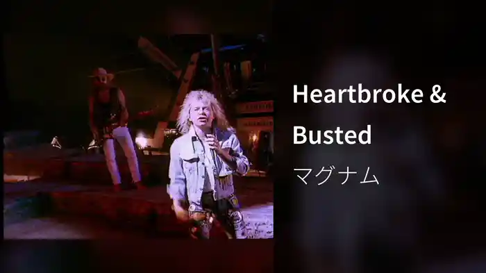Heartbroke & Busted