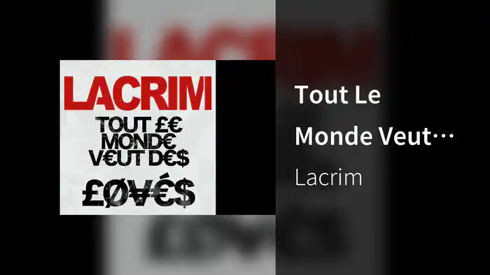 Tout Le Monde Veut Des Lovés