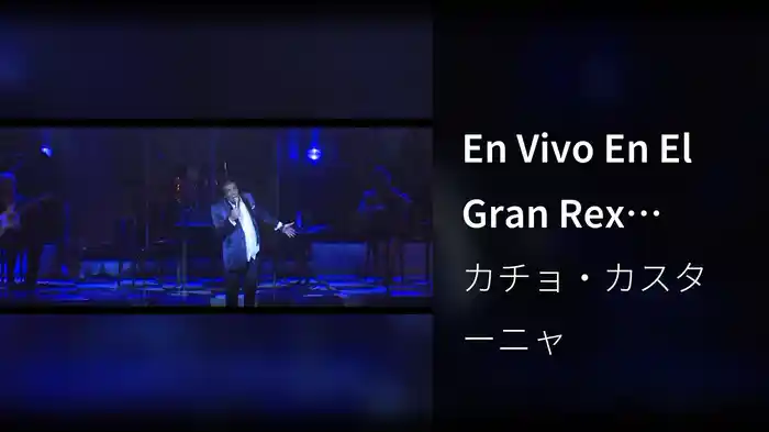 En Vivo En El Gran Rex (Trailer)