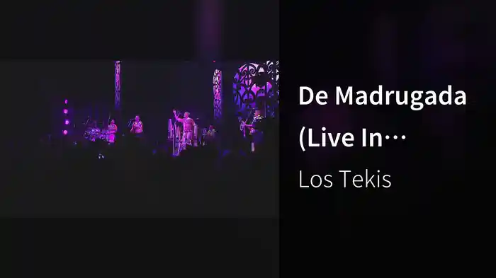 De Madrugada (Live In Buenos Aires / 2017)