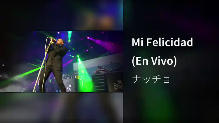 Mi Felicidad (En Vivo)