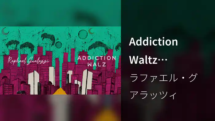 Addiction Waltz (Visualizer)