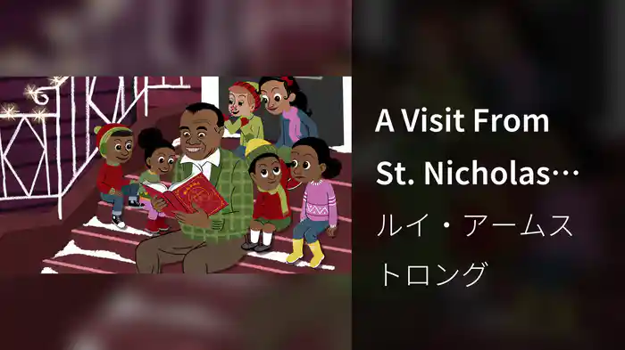 A Visit From St. Nicholas ('Twas The Night Before Christmas)