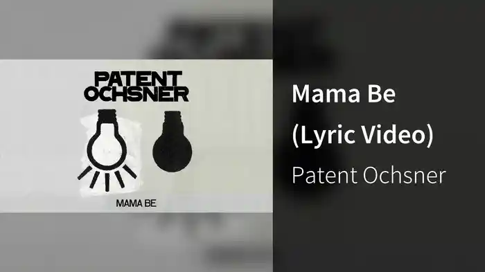 Mama Be (Lyric Video)