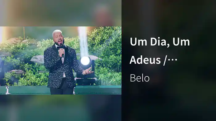 Um Dia, Um Adeus / Quando A Chuva Passar (Ao Vivo Em São Paulo / 2025 / Belo In Concert)