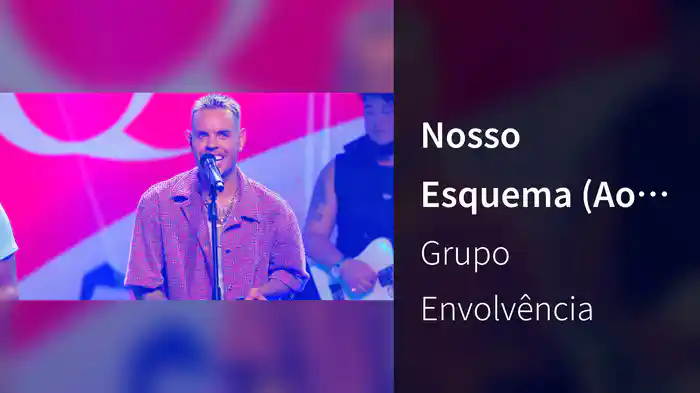 Nosso Esquema (Ao Vivo Em São Paulo / 2025)