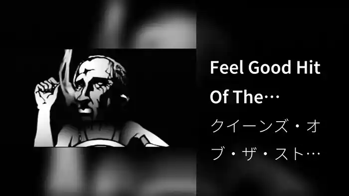 Feel Good Hit Of The Summer