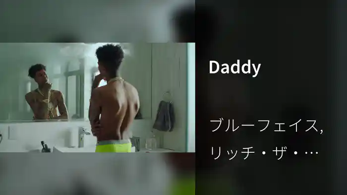 Daddy