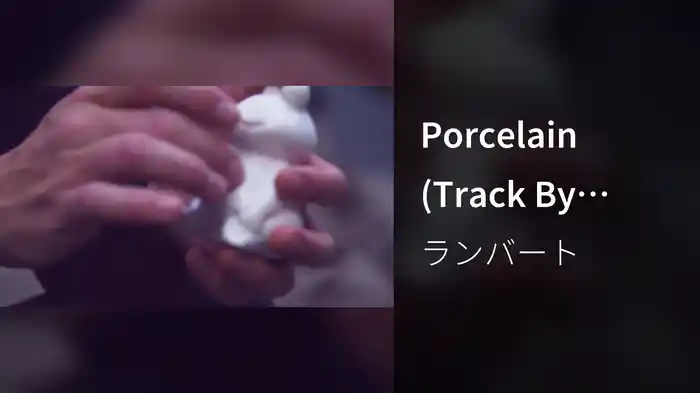 Porcelain (Track By Track)