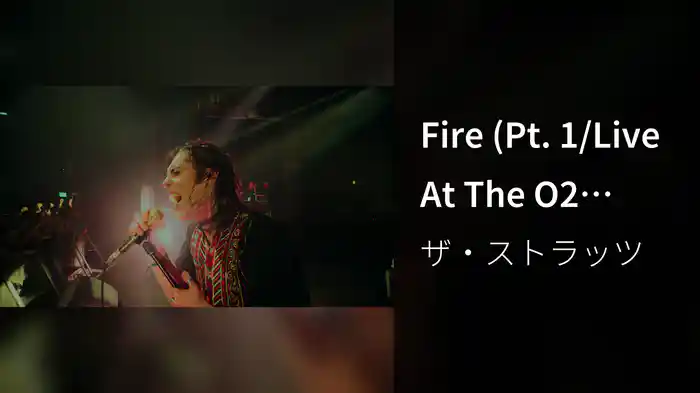 Fire (Pt. 1/Live At The O2 Forum Kentish Town/London/UK/2019)
