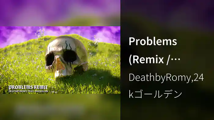 Problems (Remix / Visualizer)