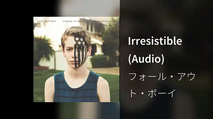 Irresistible (Audio)