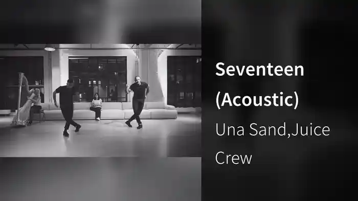 Seventeen (Acoustic)