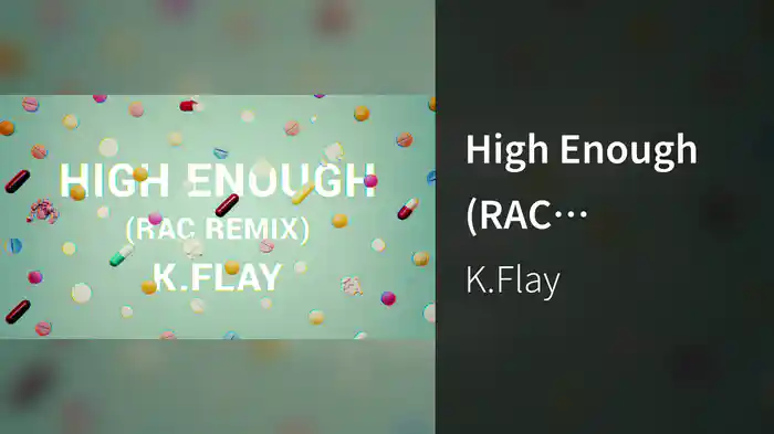 High Enough (RAC Remix/Audio)