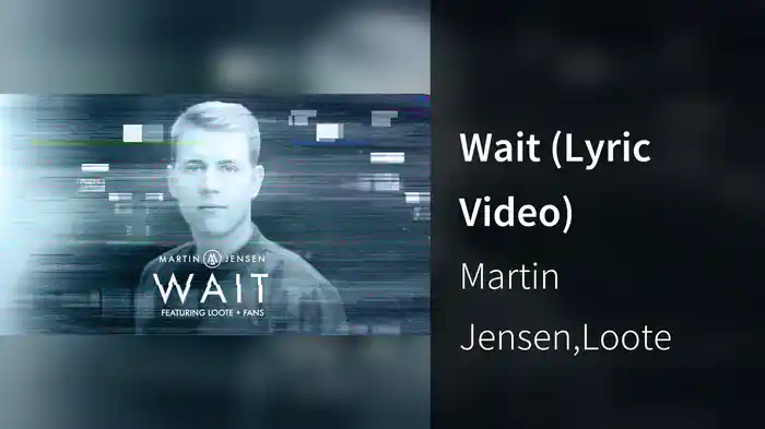Wait (Lyric Video)