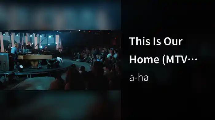 This Is Our Home (MTV Unplugged)
