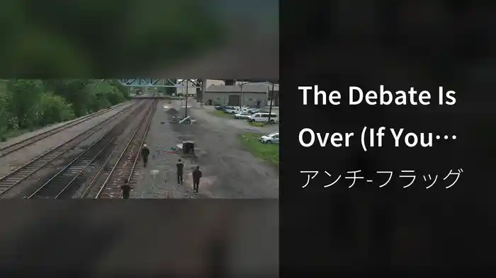 The Debate Is Over (If You Want It) (Acoustic)