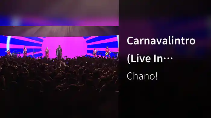 Carnavalintro (Live In Buenos Aires / 2018)