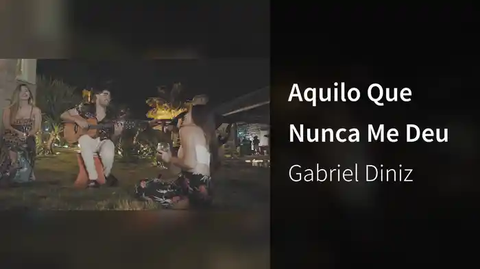 Aquilo Que Nunca Me Deu