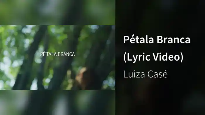 Pétala Branca (Lyric Video)