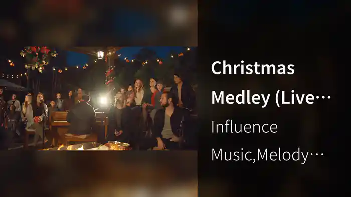 Christmas Medley (Live In Anahiem Hills, CA/2017)