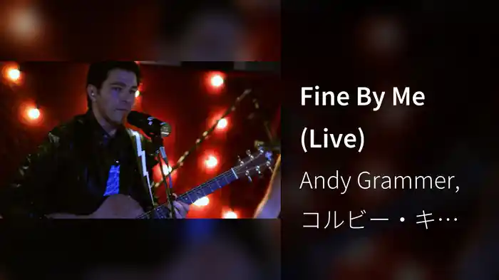 Fine By Me (Live)