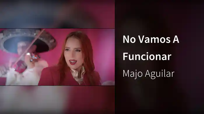 No Vamos A Funcionar