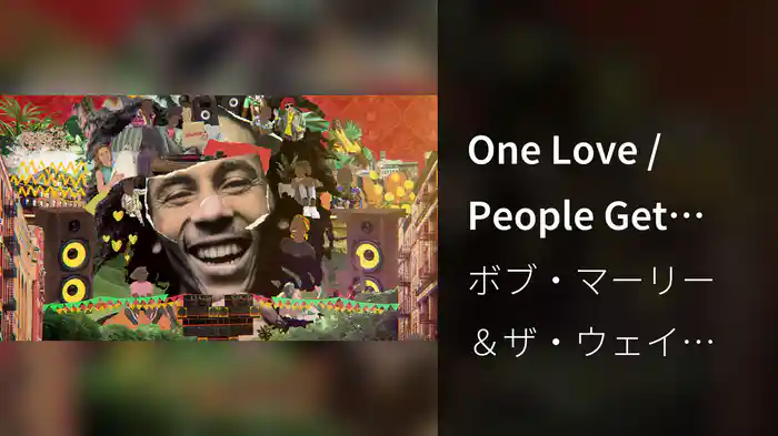 One Love / People Get Ready