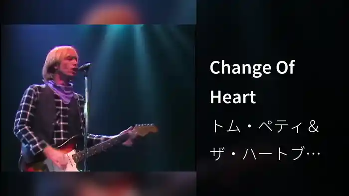 Change Of Heart