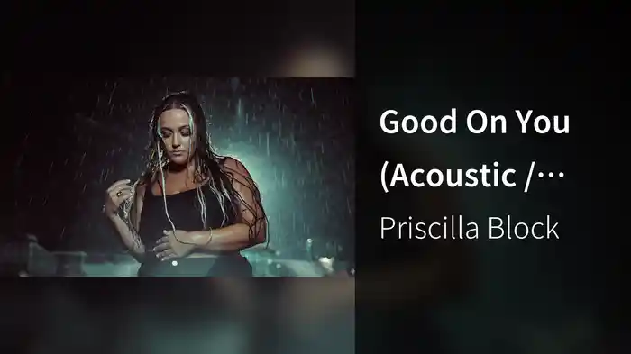 Good On You (Acoustic / Visualizer)