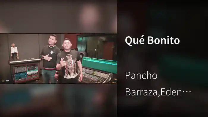 Qué Bonito