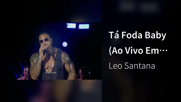 Tá Foda Baby (Ao Vivo Em Salvador / 2025)