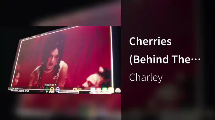Cherries (Behind The Scenes)