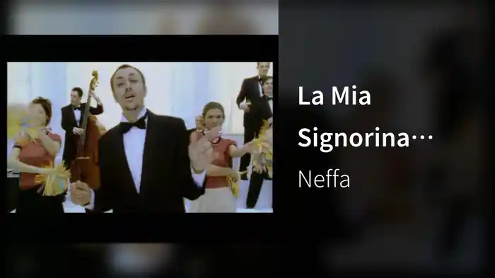 La Mia Signorina (Videoclip)