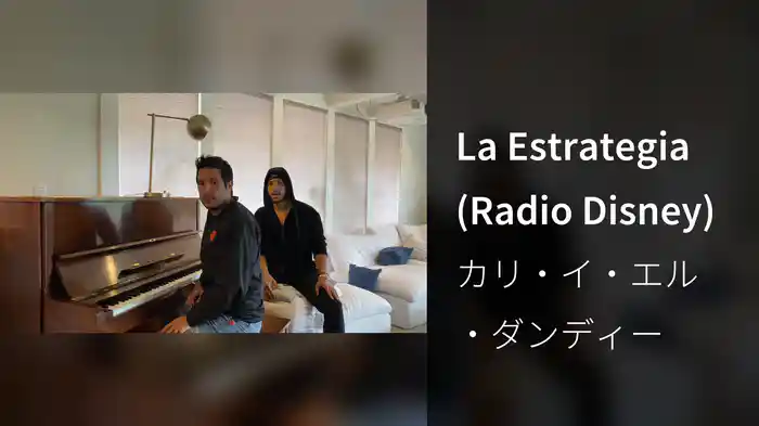 La Estrategia (Radio Disney)