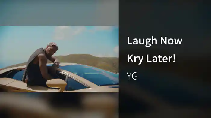 Laugh Now Kry Later!