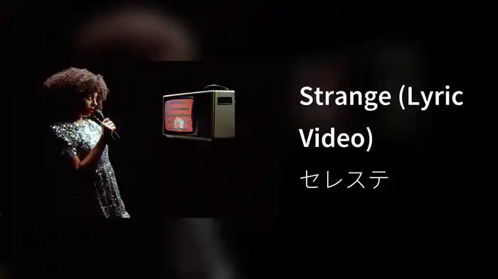 Strange (Lyric Video)