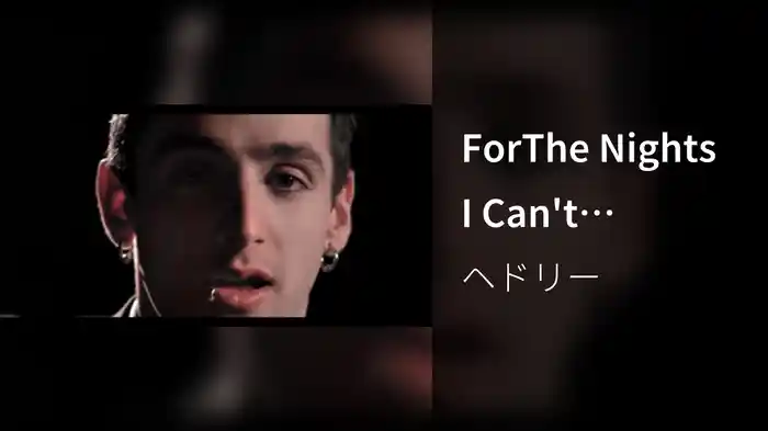 ForThe Nights I Can't Remember (Album Version)