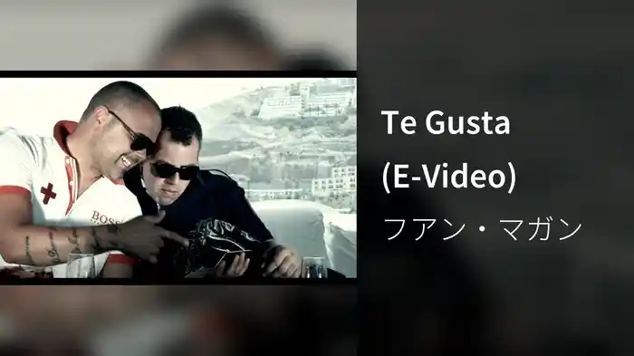 Te Gusta (E-Video)