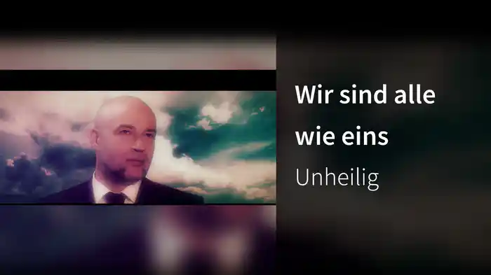 Wir sind alle wie eins