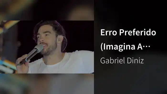 Erro Preferido (Imagina A Cena) (Ao Vivo)