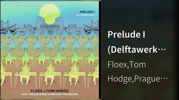 Prelude I (Delftawerk Remix / Visualiser)