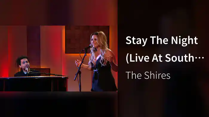Stay The Night (Live At South Bank Sky Arts Awards)