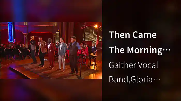 Then Came The Morning (Live)