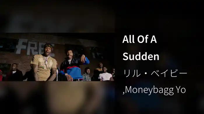 All Of A Sudden