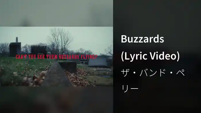 Buzzards (Lyric Video)